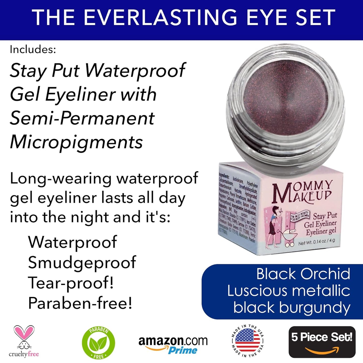 The Everlasting Eye 5 Piece Waterproof Makeup Set. Gel Eyeliner, Creme Eyeshadow, 2 brushes and Mesh Bag. Paraben-free, Talc-free, Cruelty-free. Anna/Black Orchid 1208
